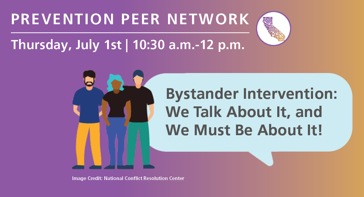 Prevention Peer Network Webinar Bystander Intervention California Partnership To End Domestic